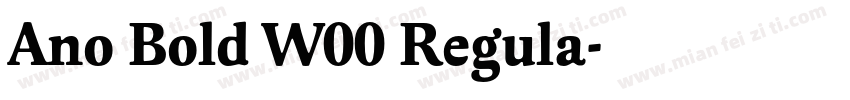 Ano Bold W00 Regula字体转换